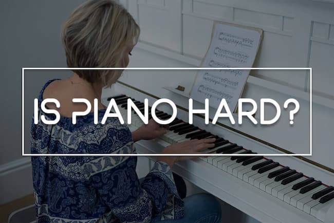 is piano hard to learn