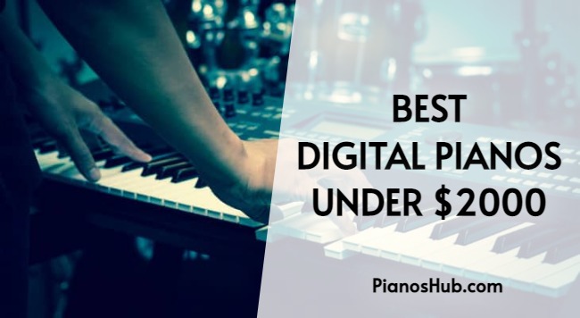 Best Digital Piano Under 2000