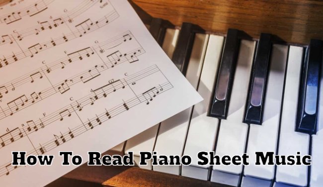 how to read piano sheet music